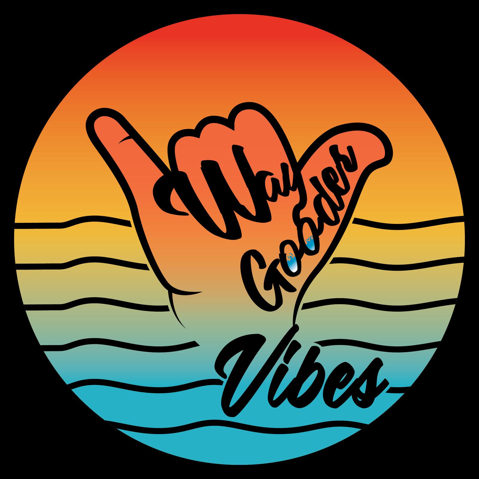 Way Gooder Vibes